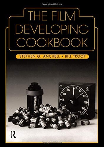 The Film Developing Cookbook