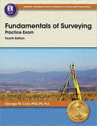 Fundamentals of Surveying: Practice Exam