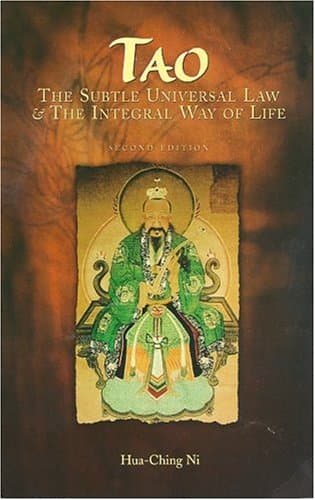 Tao, the Subtle Universal Law and the Integra: Second Edition