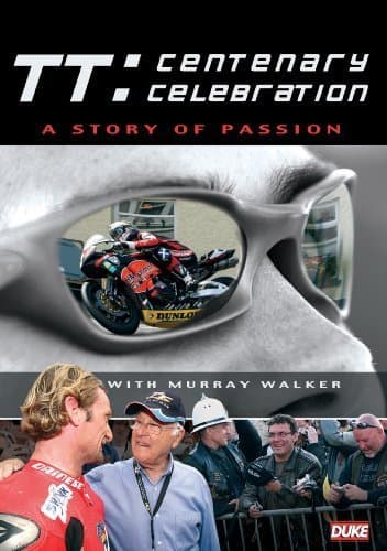 TT Centenary Celebration by Murray Walker