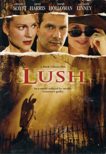 Lush [DVD] Campbell Scott