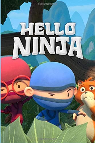 Hello Ninja: Diary Notebook, School Composition Lined Journal, Unique For Teenage Girls Boys Adults, Perfect For Notes, Creative Ideas, Recipes, ... Best Gift for kids All Ages (6x9 - 100 Pages) Paperback – April 9, 2020