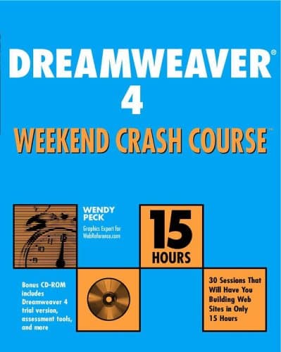 Dreamweaver® 4 Weekend Crash CourseTM