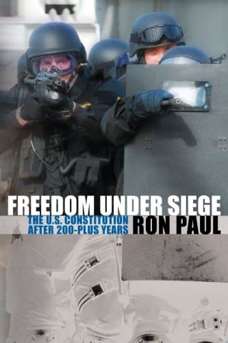 Freedom Under Siege: The U.S. Constitution After 200-Plus Years Paperback – 9 May 2018