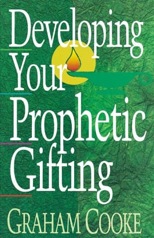 Developing Your Prophetic Gifting