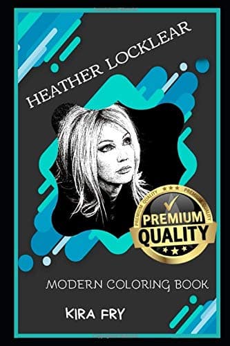 Heather Locklear Modern Coloring Book (Heather Locklear Modern Coloring Books)