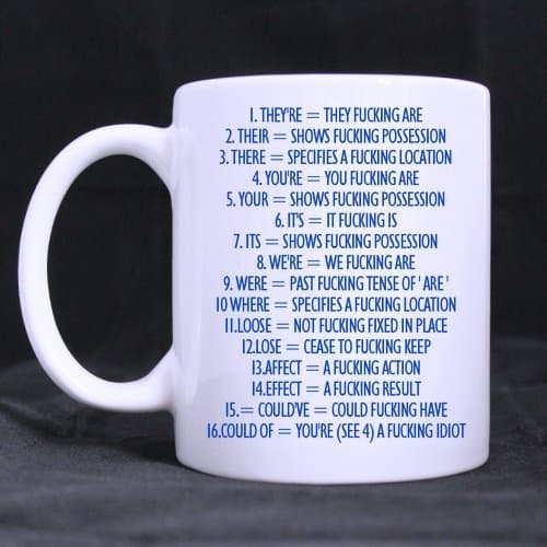 Grammar Expletive Ceramic White Mug - 11 ounces