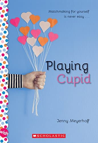 Playing Cupid: A Wish Novel