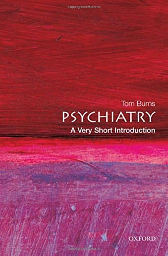 Psychiatry: A Very Short Introduction