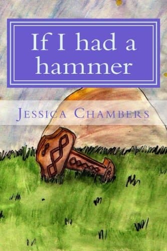 If I had a hammer