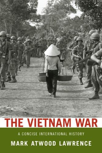 The Vietnam War: A Concise International History (Very Short Introductions)