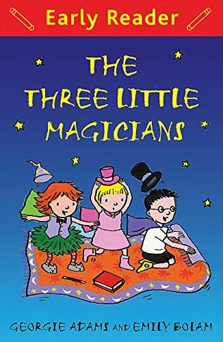 The Three Little Magicians (Early Reader Book 59)