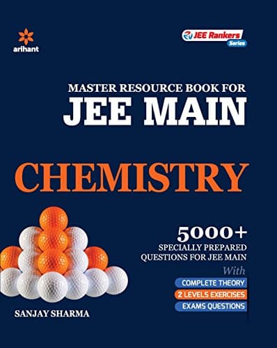A Master Resource Book in CHEMISTRY for JEE Main