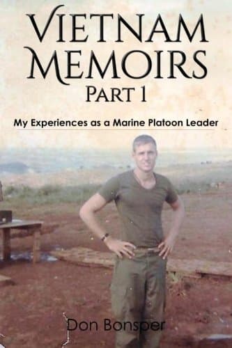 Vietnam Memoirs: Part 1