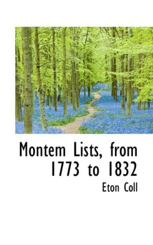Montem Lists, from 1773 to 1832