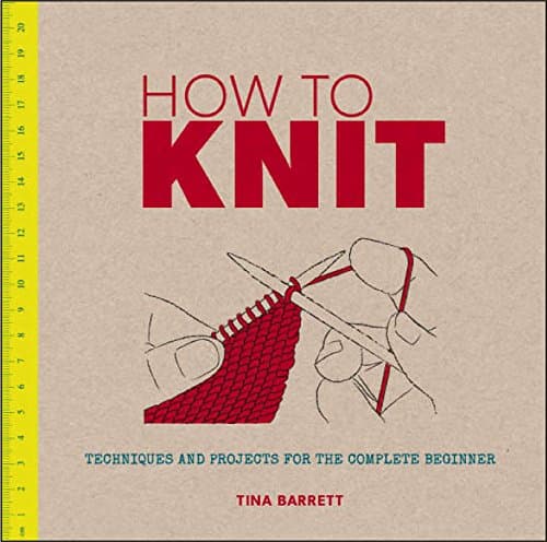 How to Knit Paperback – 7 Sept. 2013