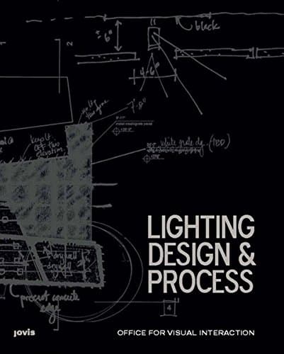 Office for Visual Interaction: Lighting Design & Process