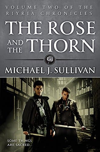THE ROSE AND THE THORN