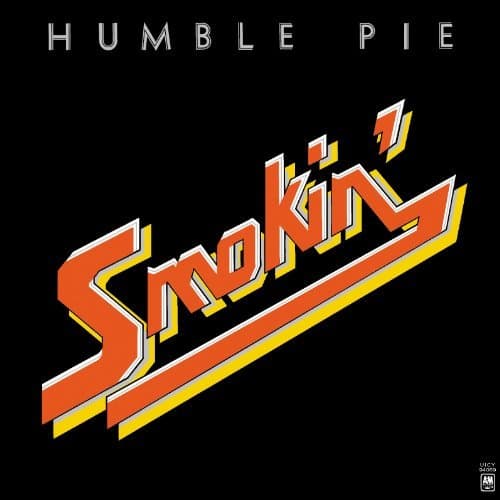 Smokin' by HUMBLE PIE (2010-12-22)