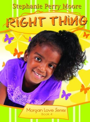 Right Thing (Volume 4) (Morgan Love Series)