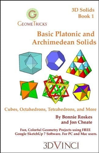 Basic Platonic and Archimedean Solids (Cubes, Octahedrons, Tetrahedrons and More, in Google SketchUp