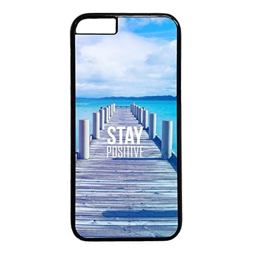 Iphone 6 plus case,Iphone 6s plus case,Stay Positive,Inspirational quotes about positive thinking and life design Case Cover for Iphone 6 plus in PC Material