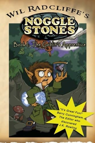 Noggle Stones Book I: The Goblin's Apprentice