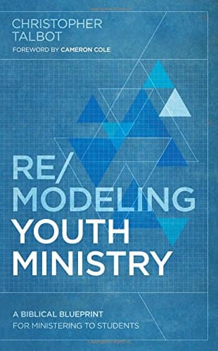 Remodeling Youth Ministry