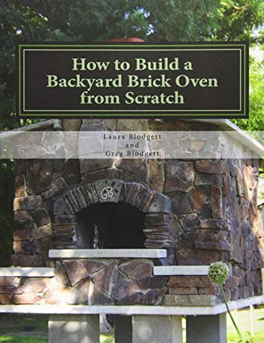 How to Build a Backyard Brick Oven from Scratch