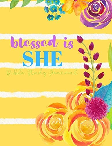 Blessed Is She Bible Study Journal: Christian Bible Study Journaling Workbook