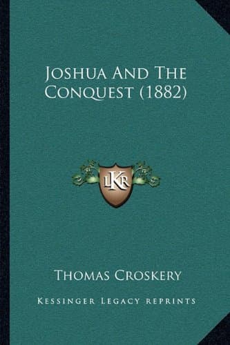 Joshua And The Conquest (1882)