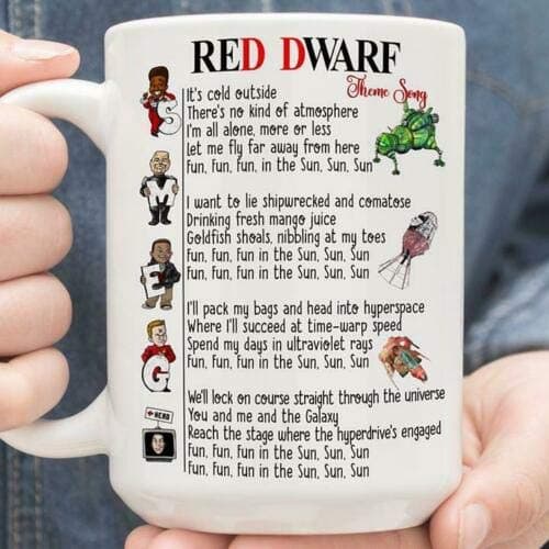 Red Dwarf Theme Song Lyrics Mug White Ceramic Coffee Tea 11oz Cup Gift