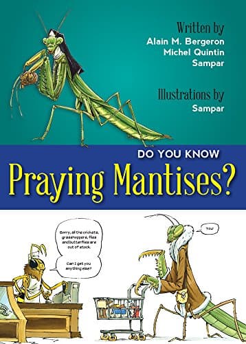 Do You Know Praying Mantises?