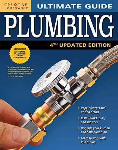 Ultimate Guide: Plumbing, 4th Updated Edition (Ultimate Guides)