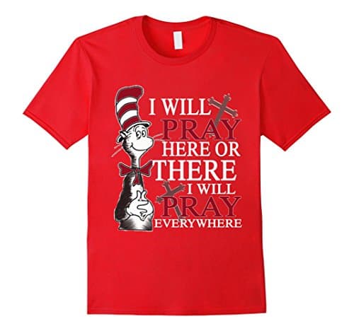Men's i Will Pray Here or there I Will Pray Everywhere t-shirt 2XL Red