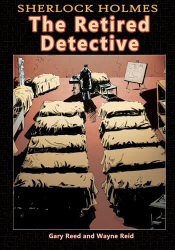 Sherlock Holmes: The Retired Detective