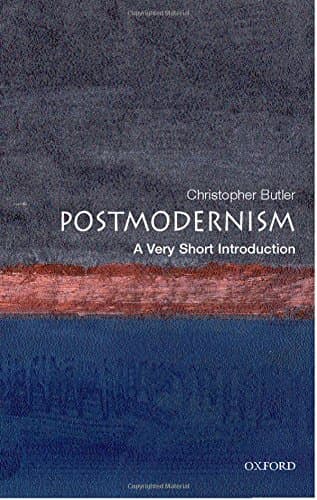 Postmodernism: A Very Short Introduction: 74 (Very Short Introductions)