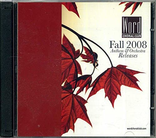 Fall 2008 Anthem and Orchestra Releases (2 CD Set)