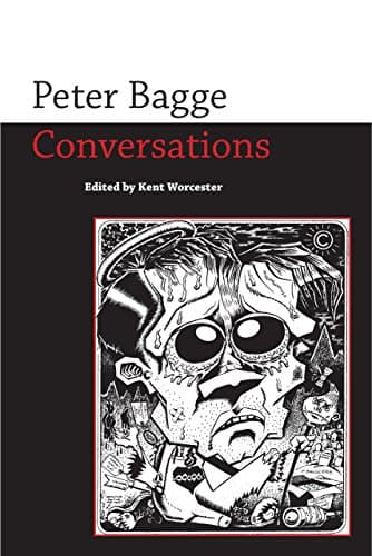 Peter Bagge: Conversations (Conversations with Comic Artists Series)