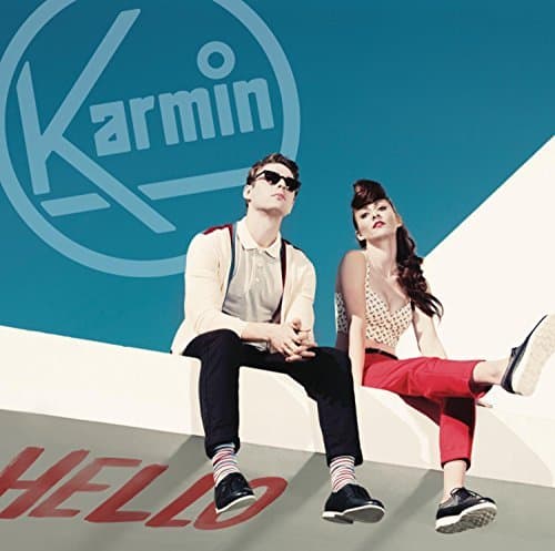 Hello by Karmin (2012-05-08)