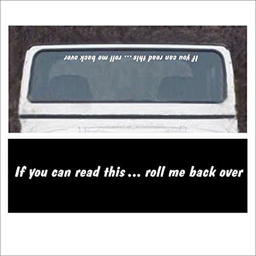 Windshield Decal For Jeep - If You Can Read This Roll Me Back Over - For Jeep 4x4 4WD In WHITE - 2 x 32 inch by Solar Graphics USA