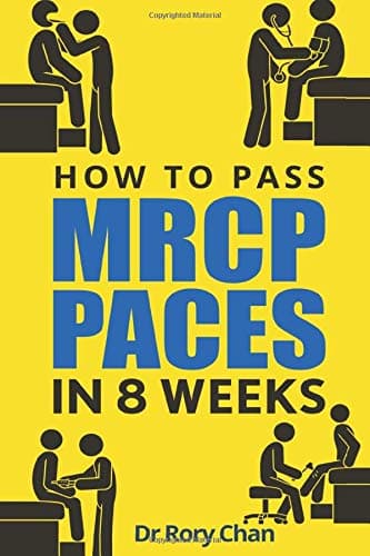 How To Pass MRCP PACES In 8 Weeks