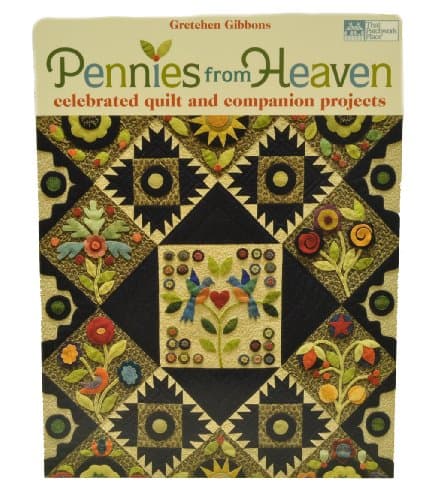 Pennies From Heaven Quilt Projects