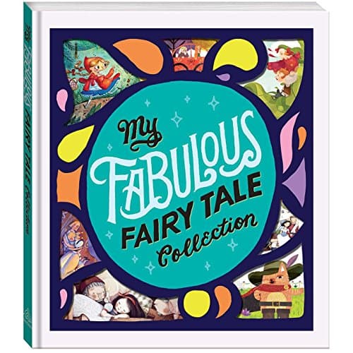 My Fabulous Fairy Tale Collection
