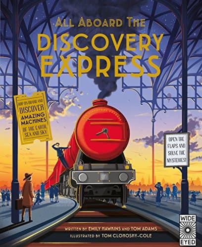 All Aboard The Discovery Express: Open the Flaps and Solve the Mysteries: 1