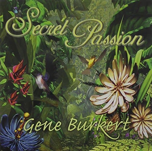 Secret Passion by Gene Burkert