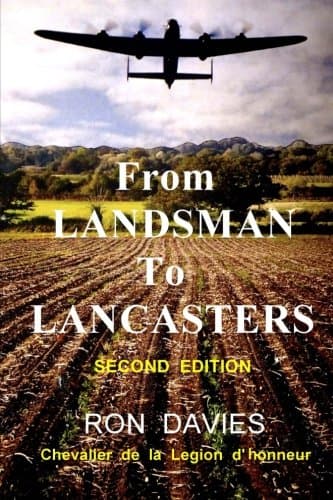 From Landsman To Lancasters