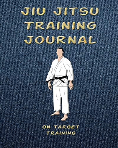 Jiu Jitsu Training Journal: Training Session Notes, 120 pg., 8x10 inch blank diary pages for workout notes (Martial Arts Training Journals) Paperback – March 4, 2019