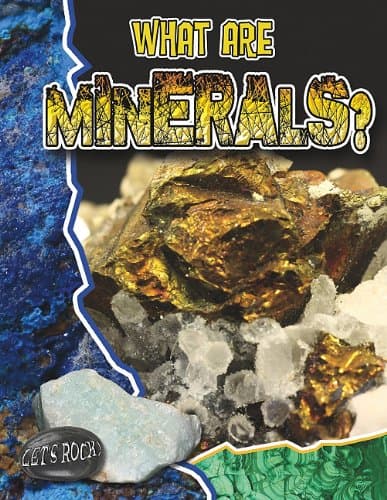 What Are Minerals? (Let's Rock!)