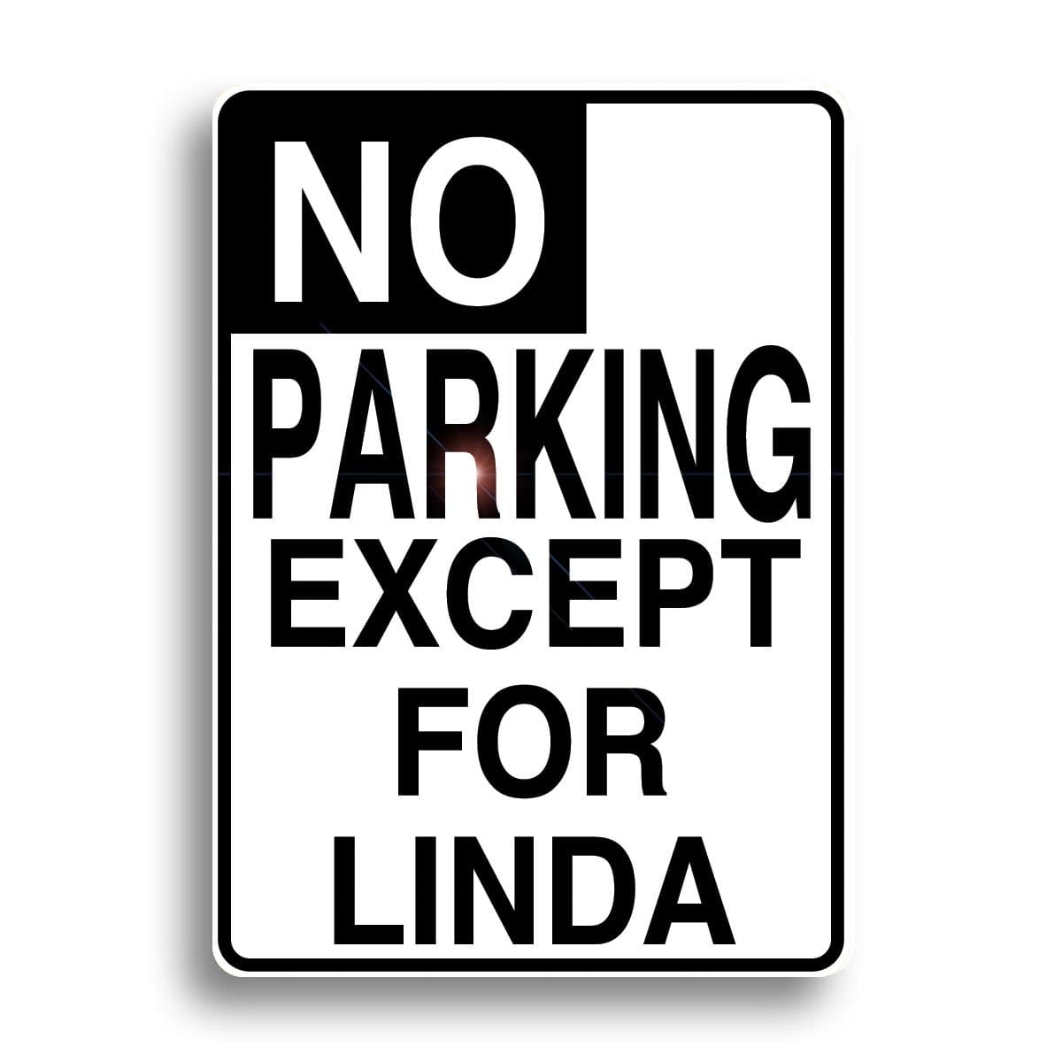 No Parking Sign, Personalized with Your Name on Solid Aluminum!